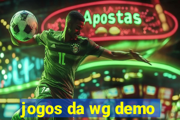 jogos da wg demo